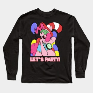 Pinkie Patreon Says "Let's Party!" Long Sleeve T-Shirt